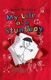 My Life as a Stuntboy (eBook, ePUB)