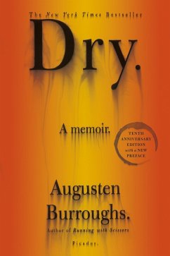 Dry (eBook, ePUB) - Burroughs, Augusten