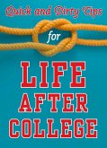 Quick and Dirty Tips for Life After College (eBook, ePUB) Quick and Dirty Tips for Life After College (eBook, ePUB)