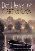 Don't Leave Me (eBook, ePUB) Don't Leave Me (eBook, ePUB)