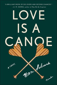 Love Is a Canoe (eBook, ePUB) - Schrank, Ben