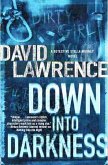 Down into Darkness (eBook, ePUB) Down into Darkness (eBook, ePUB)
