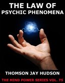 The Law Of Psychic Phenomena (eBook, ePUB)