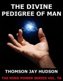 The Divine Pedigree Of Man (eBook, ePUB)