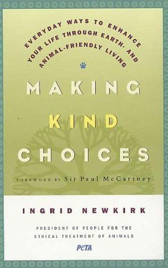 Making Kind Choices (eBook, ePUB) - Newkirk, Ingrid