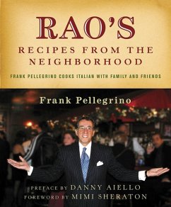 Rao's Recipes from the Neighborhood (eBook, ePUB) - Pellegrino, Jr.