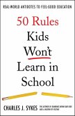 50 Rules Kids Won't Learn in School (eBook, ePUB)