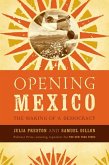Opening Mexico (eBook, ePUB)