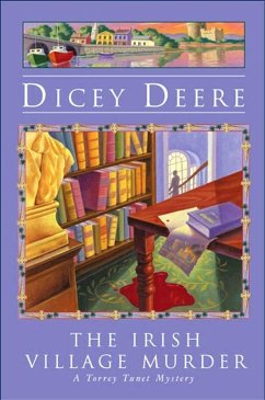 The Irish Village Murder (eBook, ePUB) - Deere, Dicey