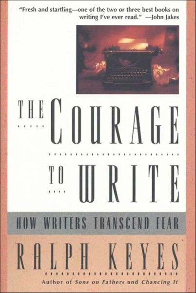 The Courage to Write (eBook, ePUB)