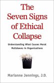 The Seven Signs of Ethical Collapse (eBook, ePUB)