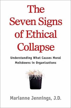 The Seven Signs of Ethical Collapse (eBook, ePUB) - Jennings, Marianne M.