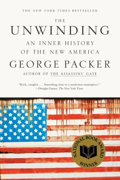The Unwinding (eBook, ePUB) - Packer, George