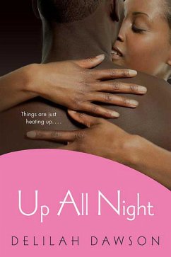 Up All Night (eBook, ePUB) - Dawson, Delilah