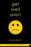 Get Well Soon (eBook, ePUB)