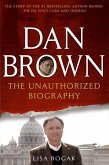 Dan Brown: The Unauthorized Biography (eBook, ePUB)