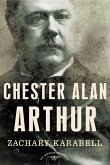 Chester Alan Arthur (eBook, ePUB)