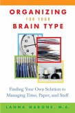 Organizing for Your Brain Type (eBook, ePUB)