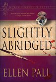Slightly Abridged (eBook, ePUB)