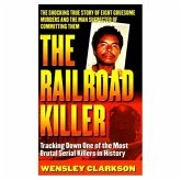 The Railroad Killer (eBook, ePUB) The Railroad Killer (eBook, ePUB)