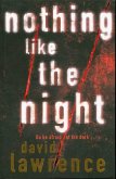 Nothing Like the Night (eBook, ePUB) Nothing Like the Night (eBook, ePUB)