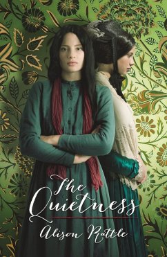 The Quietness (eBook, ePUB) - Rattle, Alison