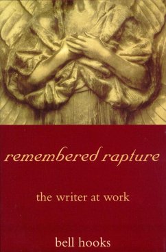remembered rapture (eBook, ePUB) - Hooks, Bell