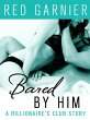 Bared by Him (eBook, ePUB) - Bild 1