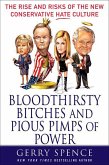 Bloodthirsty Bitches and Pious Pimps of Power (eBook, ePUB)