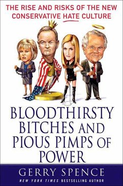 Bloodthirsty Bitches and Pious Pimps of Power (eBook, ePUB) - Spence, Gerry