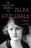 The Collected Writings of Zelda Fitzgerald (eBook, ePUB)