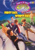 First Day, Worst Day (eBook, ePUB)