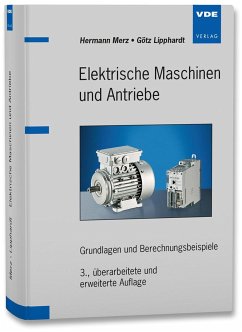 Elektrische Maschinen und Antriebe - Merz, Hermann;Lipphardt, Götz