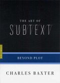 The Art of Subtext (eBook, ePUB)