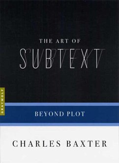 The Art of Subtext (eBook, ePUB) - Baxter, Charles