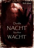 Dunkle NACHT...Nachbar WACHT (eBook, ePUB)