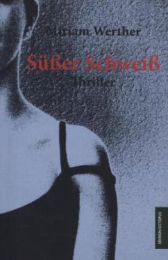 Cover Süßer Schweiß
