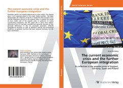 Thecurrenteconomic crisis andthe further European integration