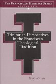 Trinitarian Perspectives in the Franciscan Theological Tradition (eBook, PDF)