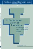 Franciscan View of Creation (eBook, PDF)