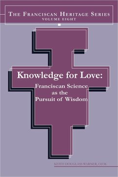 Knowledge For Love (eBook, PDF) - Keith Douglass Warner, Ofm