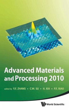 Advanced Materials and Processing 2010 - Yunfeng Zhang, Chun Wei Su Et Al