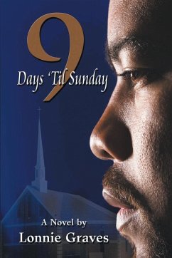 9 Days 'Til Sunday - Graves, Lonnie