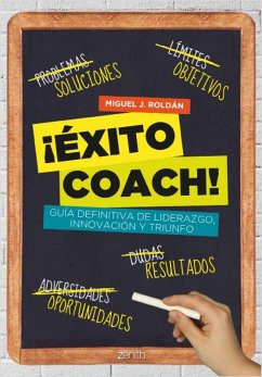 Cover ¡Éxito coach! : guía definitiva de liderazgo, innovación y triunfo