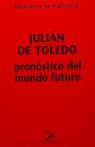 Pronóstico del mundo futuro