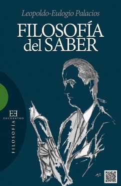 Filosofía del saber - Palacios, Leopoldo Eulogio