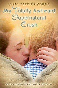 Cover My Totally Awkward Supernatural Crush (eBook, ePUB)