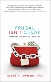 Frugal Isn't Cheap (eBook, ePUB)