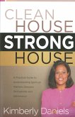 Clean House, Strong House (eBook, ePUB)