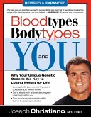 Bloodtypes, Bodytypes, and You (eBook, ePUB)